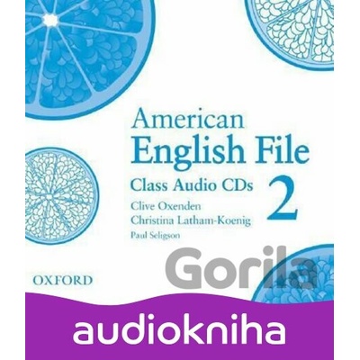 American English File 2: Class Audio CDs /3/ - Christina Latham-Koenig, Clive Oxenden