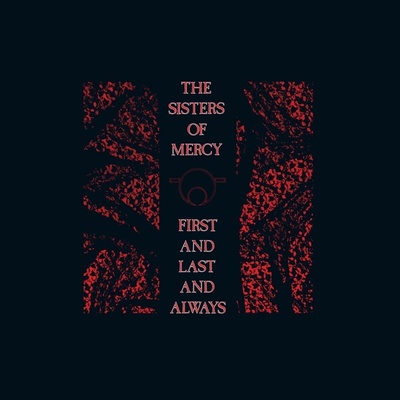Sisters Of Mercy: First And Last And Always Coloured Black & Red LP
