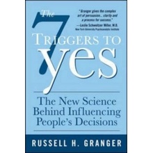 7 Triggers to Yes Granger Russell