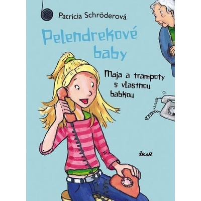 Pelendrekové baby-Maja a trampoty s vlastnou babkou
