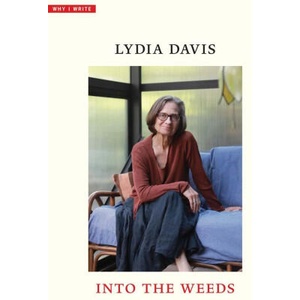 Into the Weeds | DAVIS LYDIA (2025)