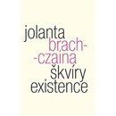 Škvíry existence