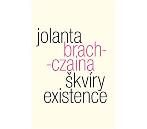 Škvíry existence