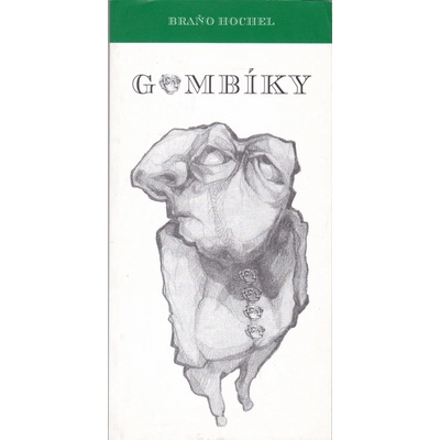 Gombíky - Braňo Hochel