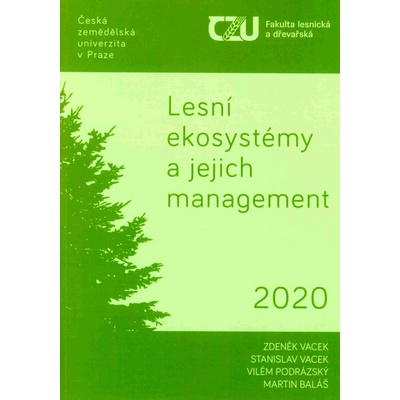 Lesní ekosystémy a jejich management