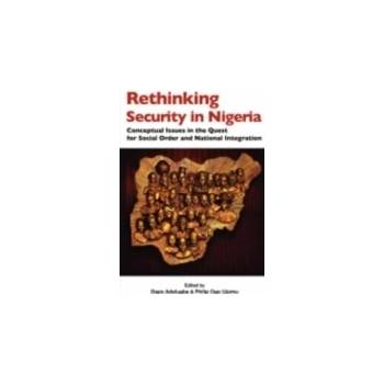 Rethinking Security in Nigeria - Adelugba Dapo