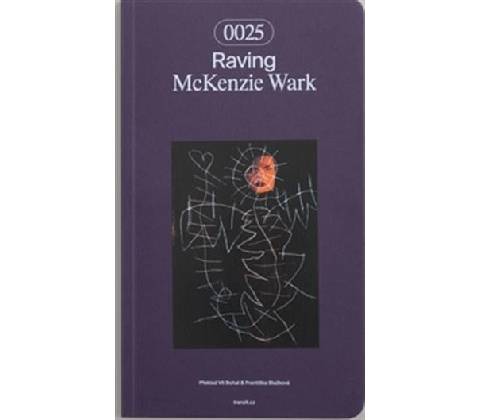 Raving - Wark McKenzie
