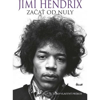 Začať od nuly - Hendrix Jimi