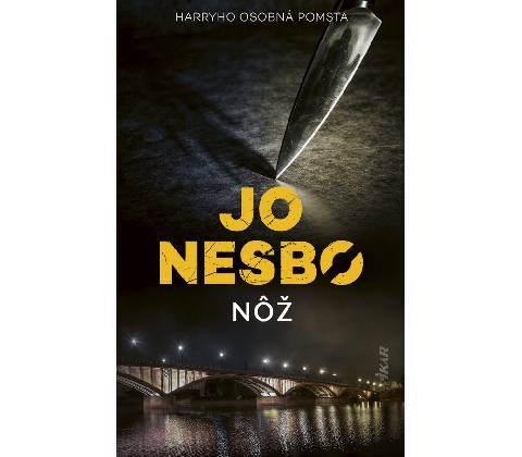 Nôž - Jo Nesbo