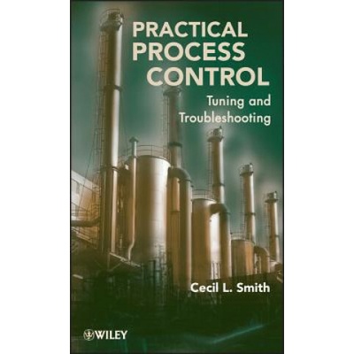 Practical Process Control - Tuning and Troubleshooting