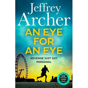 An Eye for an Eye | Jeffrey Archer (ISBN: 9780008640163)
