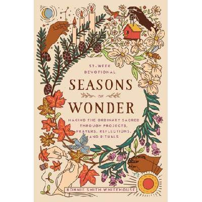Seasons of Wonder | Smith Whitehouse, Bonnie