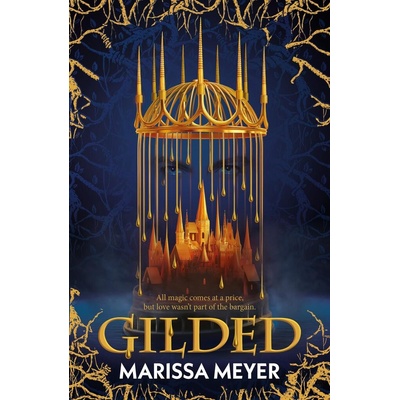 Gilded - Marissa Meyer