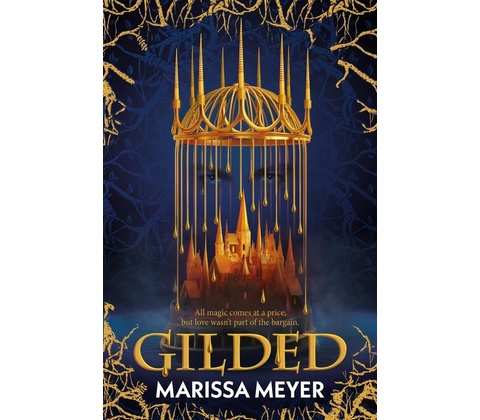 Gilded - Marissa Meyer