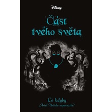 Část tvého světa - Liz Braswell