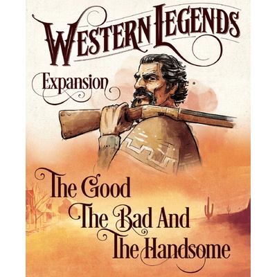 Kollosal Games Western Legends : The Good The Bad and The Handsome