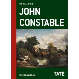 Tate British Artists: John Constable | Willian Vaughan (ISBN: 9781849762779)