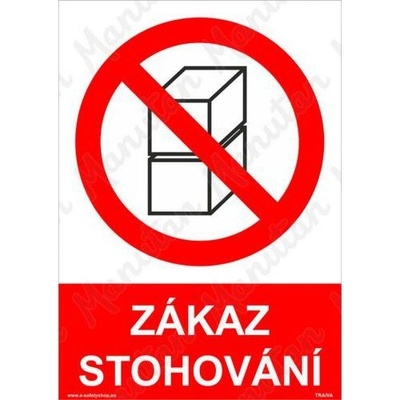 Manutan Zákaz stohování, samolepka 148 x 210 x 0,1 mm A5