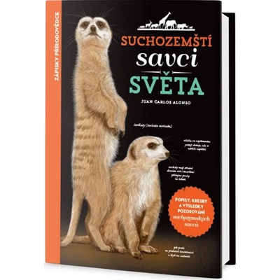 Suchozemští savci světa - Juan Carlos Alonso