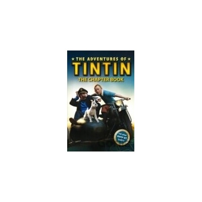 Adventures of Tintin The Chapter Book