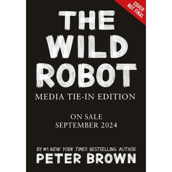 The Wild Robot - Peter Brown
