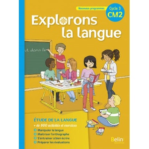 Explorons la langue CM2 - manuel élève | Samy, Jeangrand (2017)