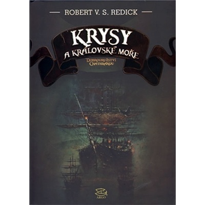 Krysy a Královské moře - Robert Redick