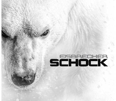 Schock - Eisbrecher CD