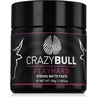 Crazy Bull Play Hard Strong Matte Paste стилизираща паста за коса със силна фиксация и матов финиш 100 g за мъже