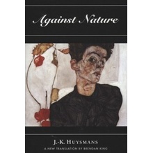Rebours against Nature Huysmans J. K.