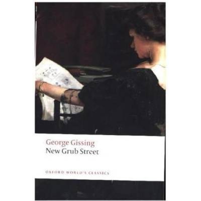 New Grub Street Gissing George