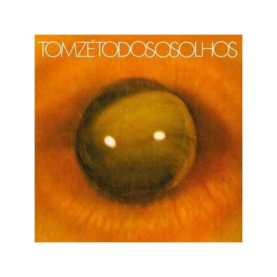 Tom Zé - Todos Os Olhos LP
