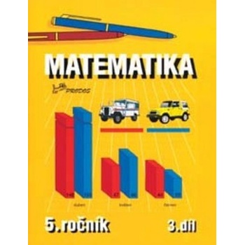 Matematika pro 5. ročník Josef Molnár Hana Mikulenková
