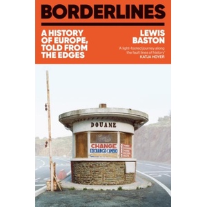 Borderlines | Lewis Baston (ISBN: 9781399723770)