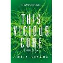 This Vicious Cure - Emily Suvada