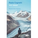 Vlčí štěstí - Cognetti Paolo
