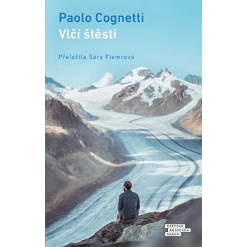 Vlčí štěstí - Cognetti Paolo