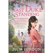 Last Duke Standing: A Historical Romance