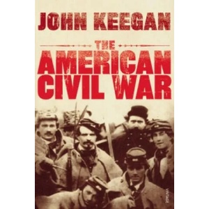 American Civil War | John Keegan (2010)