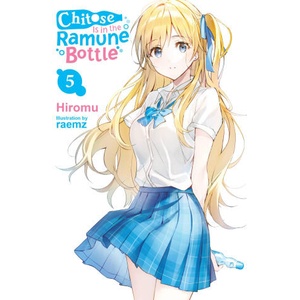 CHITOSE IS IN THE RAMUNE BOTTLE LN V05 (2023)