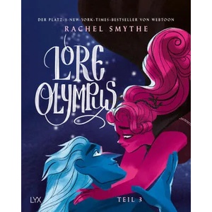 Lore Olympus - Teil 3 | Hannah Brosch (ISBN: 9783736319721)
