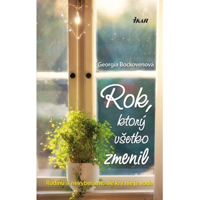 Rok, ktorý všetko zmenil - Georgia Bockovenová