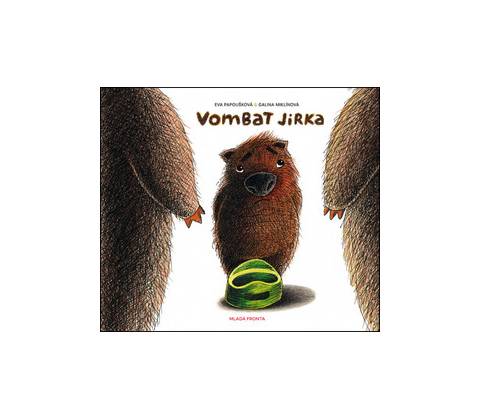 Vombat Jirka