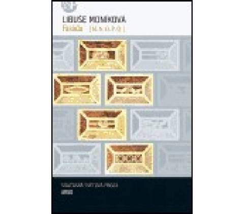 Fasáda - Libuše Moníková