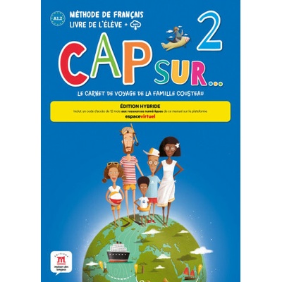Cap Sur... 2Édition hybride