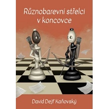 Kaňovský David Dejf - Různobarevní střelci v koncovce