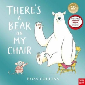 There's a Bear on My Chair | Ross Collins (ISBN: 9781805135005)