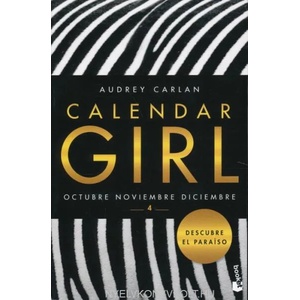 Calendar Girl 4 | AUDREY CARLAN (ISBN: 9788408173359)