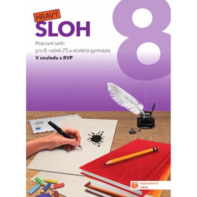 Hravý sloh 8 - pracovní sešit - Taktik