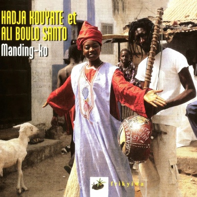 HADJA KOUYATE & ALI BOULO SANTO - MANDIN (1G) CD